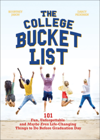 Cover image: The College Bucket List 9781612436425