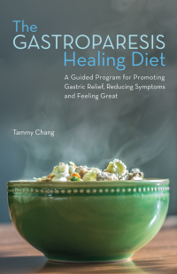 Cover image: The Gastroparesis Healing Diet 9781612436456