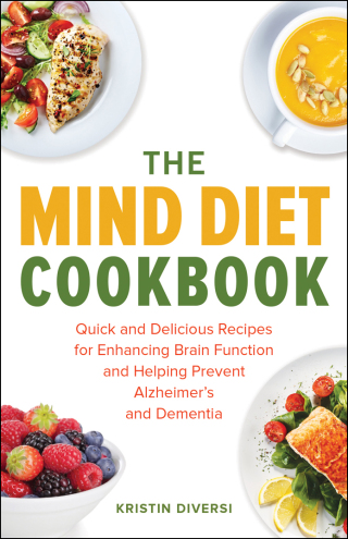 Cover image: The MIND Diet Cookbook 9781612437255
