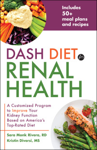 Omslagafbeelding: DASH Diet for Renal Health 9781612437842