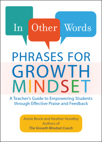 Cover image: In Other Words: Phrases for Growth Mindset 9781612437910