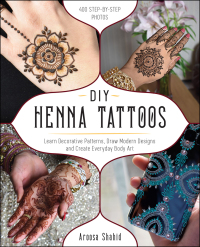 表紙画像: DIY Henna Tattoos 9781612438009