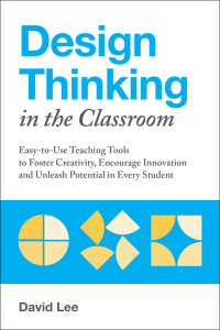 Imagen de portada: Design Thinking in the Classroom 9781612438016