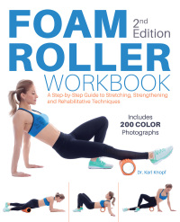 Omslagafbeelding: Foam Roller Workbook, 2nd Edition 2nd edition 9781612438719