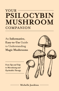 Omslagafbeelding: Your Psilocybin Mushroom Companion 9781612439471