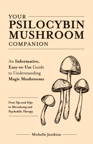 Imagen de portada: Your Psilocybin Mushroom Companion 9781612439471