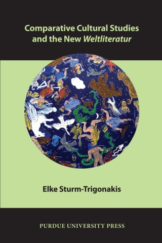 Imagen de portada: Comparative Cultural Studies and the New Weltliteratur 9781557536532