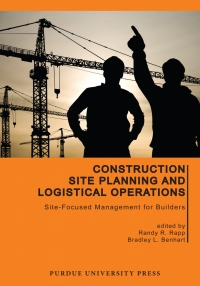 Omslagafbeelding: Construction Site Planning and Logistical Operations 9781557536464