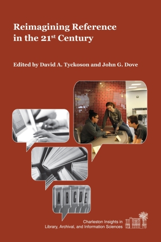 Imagen de portada: Reimagining Reference in the 21st Century 9781557536983