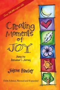 Cover image: Creating Moments of Joy Along the Alzheimer's Journey 5th edition 9781557537607