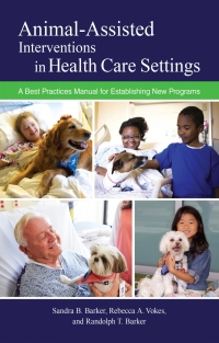Imagen de portada: Animal-Assisted Interventions in Health Care Settings 9781557538154