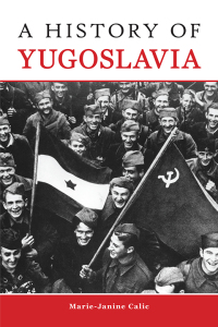Omslagafbeelding: A History of Yugoslavia 9781557538383