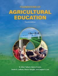 表紙画像: Foundations of Agricultural Education, Fourth Edition 4th edition 9781612497525