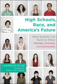 Cover image: High Schools, Race, and America's Future 9781612504650