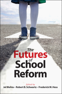 Omslagafbeelding: The Futures of School Reform 9781612504711