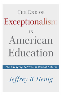 Imagen de portada: The End of Exceptionalism in American Education 9781612505114