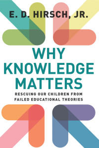 表紙画像: Why Knowledge Matters 9781612509525