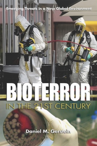 Imagen de portada: Bioterror in the 21st Century 9781591143123