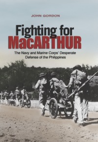 表紙画像: Fighting for MacArthur 9781612510576