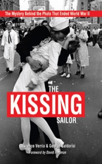 Cover image: The Kissing Sailor 9781682479025