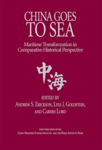 Immagine di copertina: China Goes to Sea 9781591142423