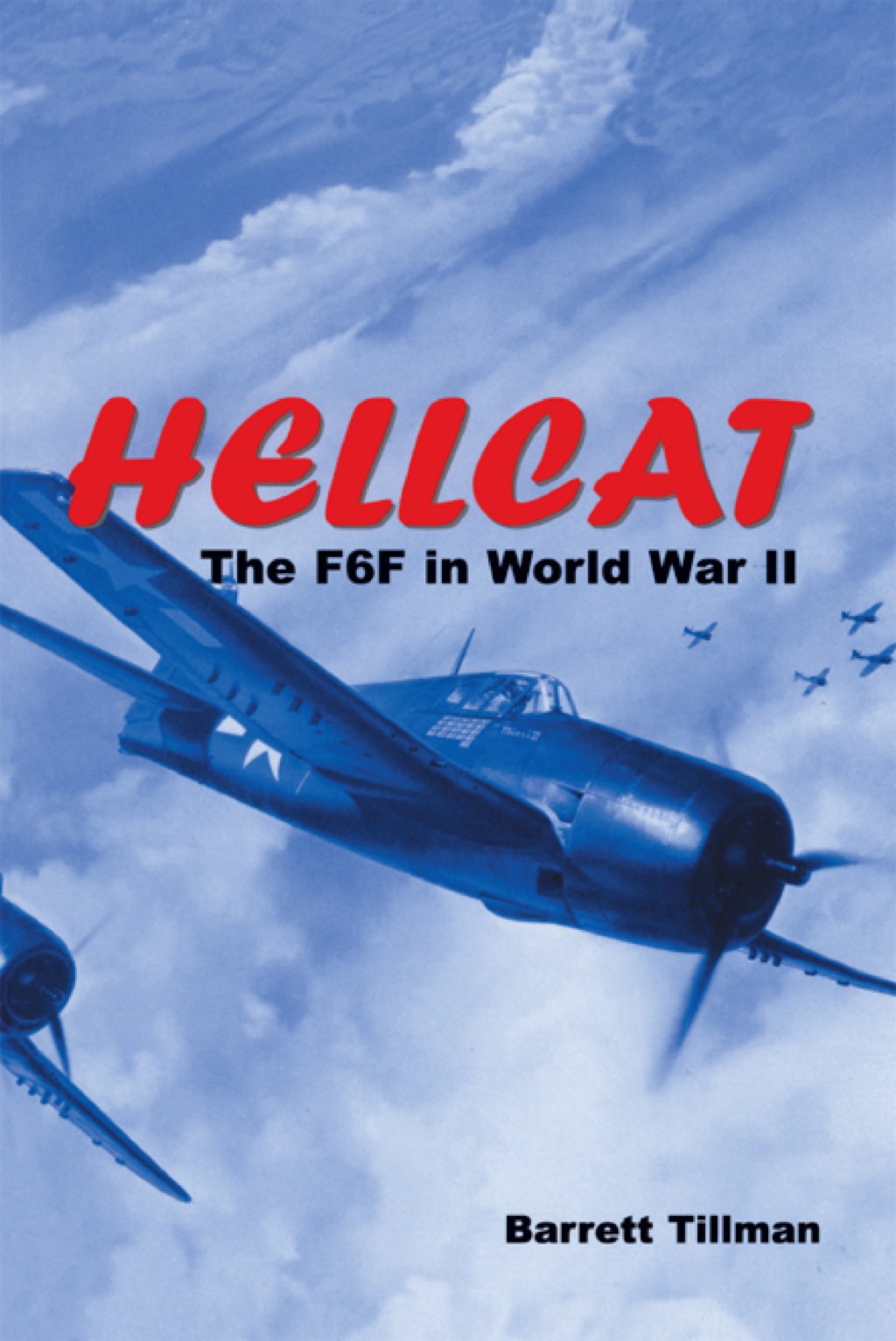 Hellcat The F6F in World War II
