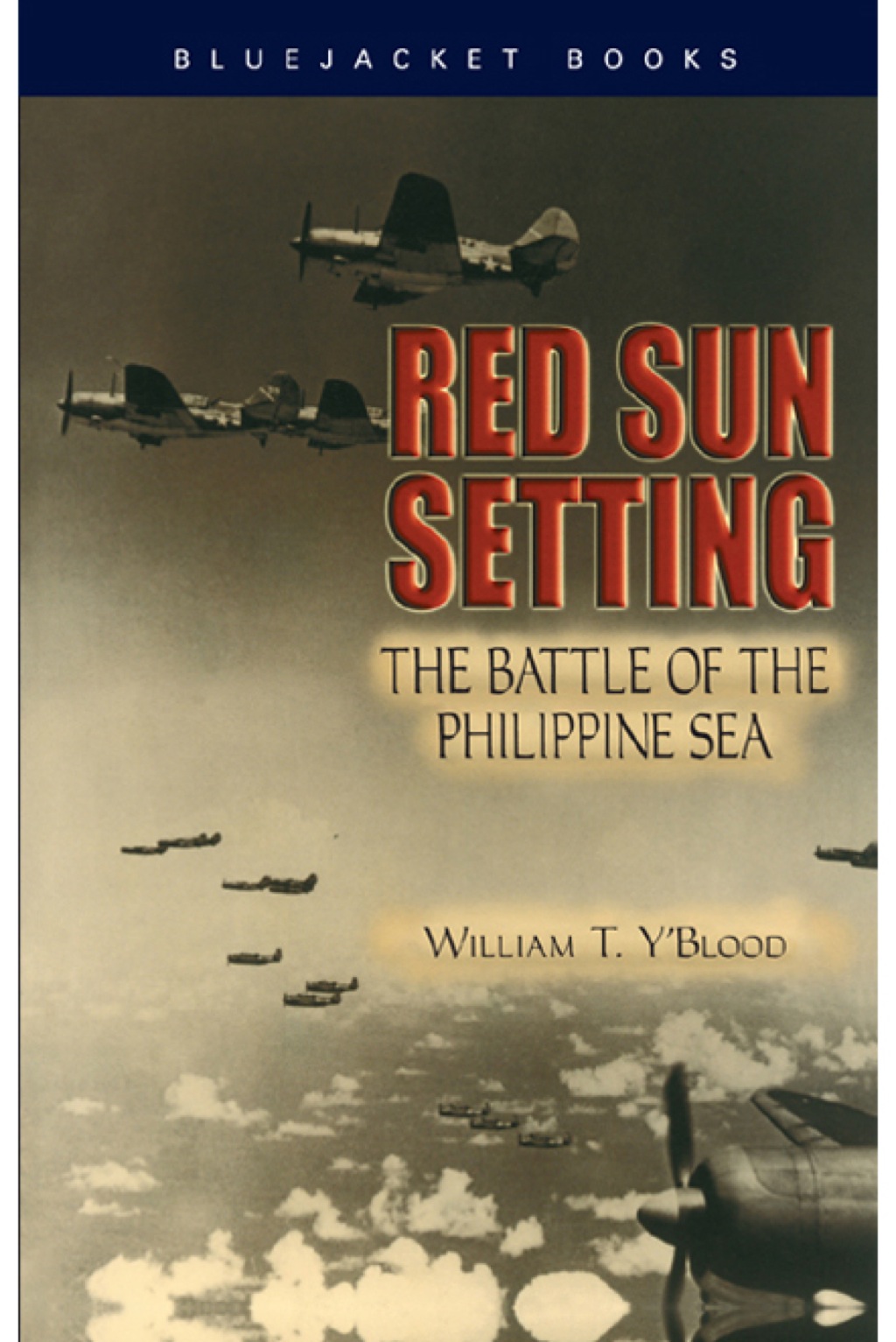 Red Sun Setting The Battle of the Philippine Sea