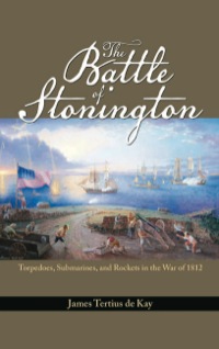 Imagen de portada: The Battle of Stonington 9780870212796