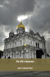 Titelbild: The CIA's Russians 9781591143529