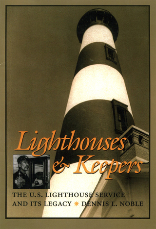 Cover image: Lighthouses and Keepers 9781557506382