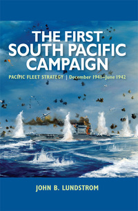 Cover image: The First South Pacific Campaign 9781591144175