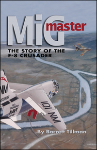 Cover image: MiG Master, Second Edition 2nd edition 9781591148685