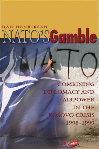 Imagen de portada: NATO's Gamble 9781591143550