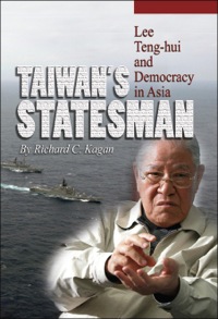 Imagen de portada: Taiwan's Statesman 9781591144274