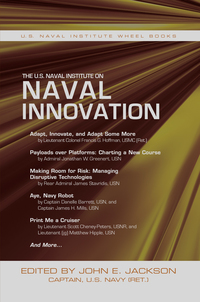 Immagine di copertina: The U.S. Naval Institute on Naval Innovation 9781612518497