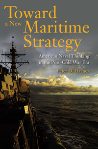 Imagen de portada: Toward a New Maritime Strategy 9781612518527