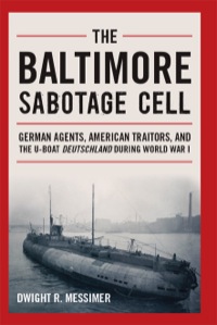 Titelbild: The Baltimore Sabotage Cell 9781591141846