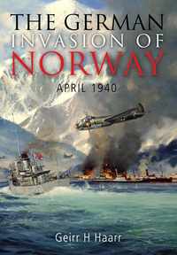 Cover image: The German Invasion of Norway, April 1940 9781591146513