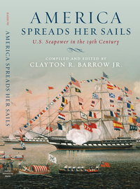 Imagen de portada: America Spreads Her Sails 9781591142126