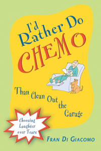 Imagen de portada: I'd Rather Do Chemo Than Clean Out the Garage 9780971326521