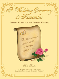 صورة الغلاف: A Wedding Ceremony to Remember 9780966874518