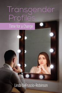 Cover image: Transgender Profiles 1st edition 9781612549866