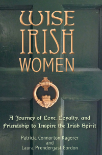 Cover image: Wise Irish Women 9781612548067