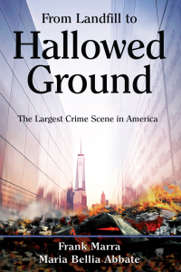 Cover image: From Landfill to Hallowed Ground 9781612543734