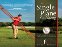 Imagen de portada: The Single Plane Golf Swing 2nd edition 9781612541921