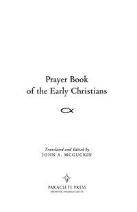 Titelbild: Prayer Book of the Early Christians 9781557257024