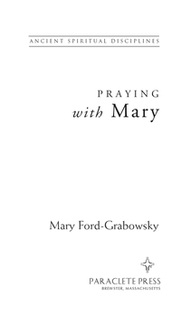 Omslagafbeelding: Praying with Mary 9781612611372