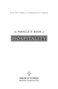 Omslagafbeelding: The Paraclete Book of Hospitality 9781557256652
