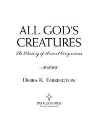 صورة الغلاف: All God's Creatures: The Blessing of Animal Companions 9781557254726