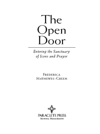 Omslagafbeelding: The Open Door: Entering the Sanctuary of Icons and Prayer 9781557255747